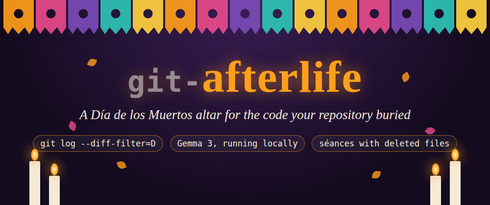 git-afterlife: a Día de los Muertos altar for the code your repository buried